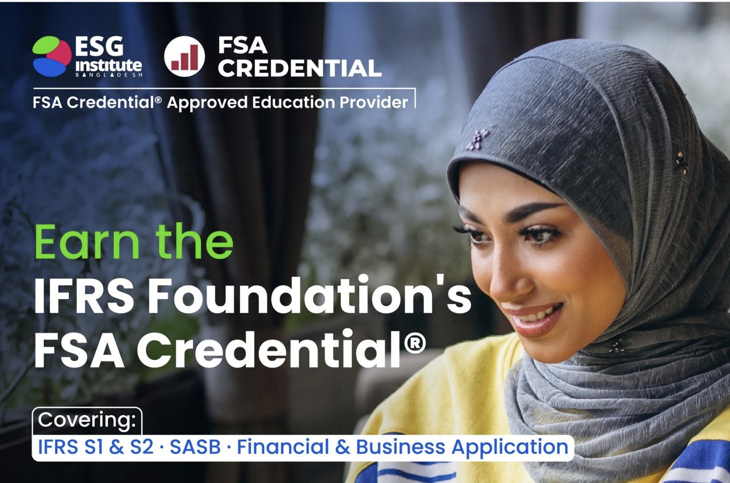 Earn the IFRS Foundation FSA Credential, ESG Institute Bangladesh is an Approved Education Provider