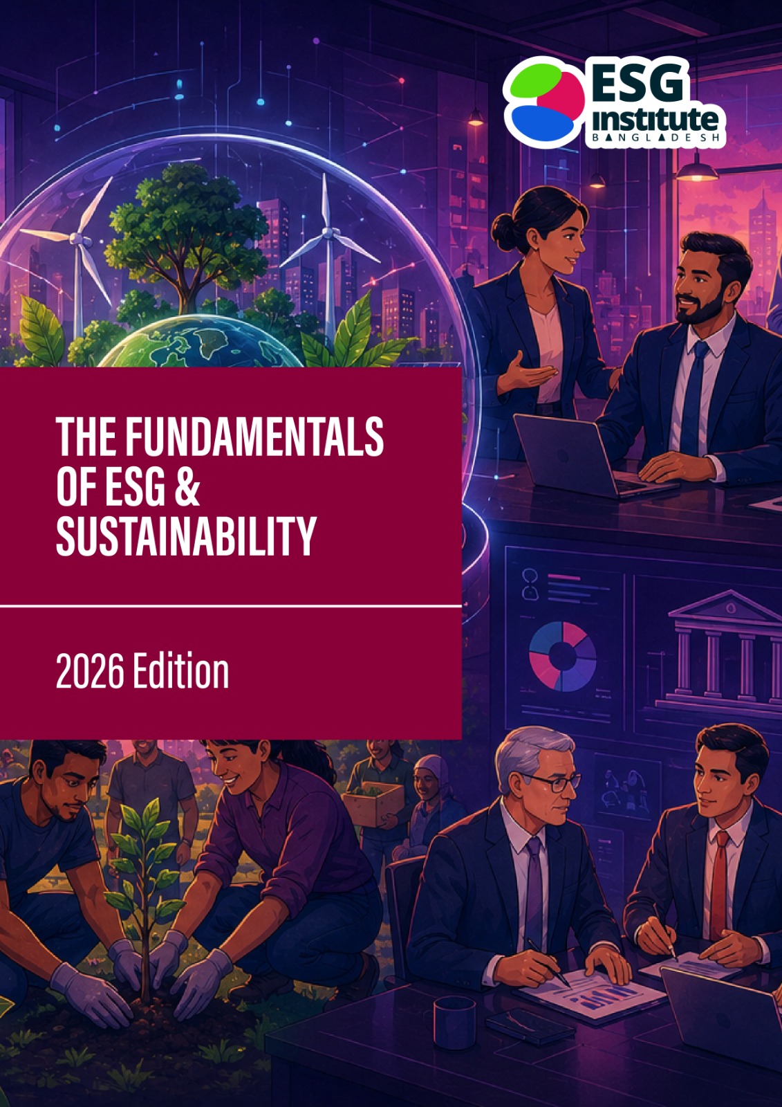 The Fundamentals of ESG and Sustainability 2026 Edition by Shadman Sakib Anik